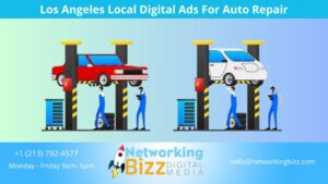 Los Angeles Local Digital Ads For Auto Repair