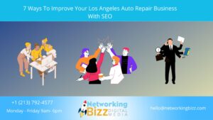 7 Ways To Improve Your Los Angeles Auto Repair Business With SEO