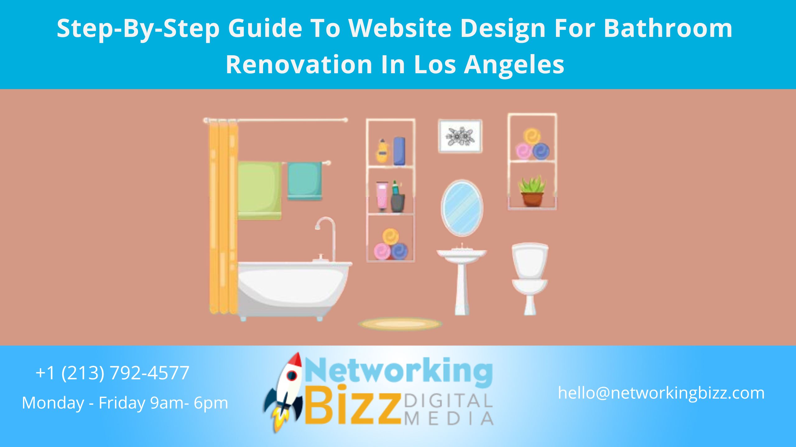 Step-By-Step Guide To Website Design For Bathroom Renovation In Los Angeles