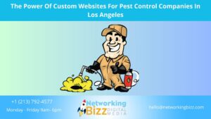 The Power Of Custom Websites For Pest Control Companies In Los Angeles