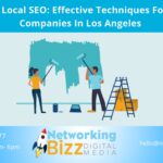 Mastering Local SEO: Effective Techniques For Painting Companies In Los Angeles