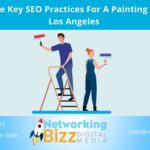 What Are The Key SEO Practices For A Painting Company In Los Angeles