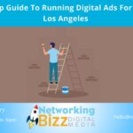 Step-By-Step Guide To Running Digital Ads For Painting In Los Angeles