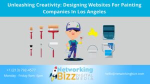 Unleashing Creativity: Designing Websites For Painting Companies In Los Angeles