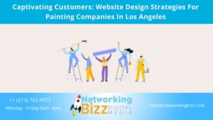 Captivating Customers: Website Design Strategies For Painting Companies In Los Angeles