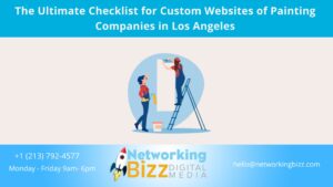 The Ultimate Checklist for Custom Websites of Painting Companies in Los Angeles