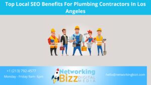 Top Local SEO Benefits For Plumbing Contractors In Los Angeles