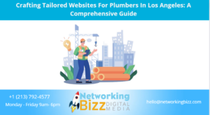 Crafting Tailored Websites For Plumbers In Los Angeles: A Comprehensive Guide
