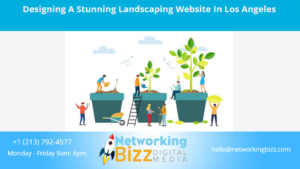 Designing A Stunning Landscaping Website In Los Angeles 