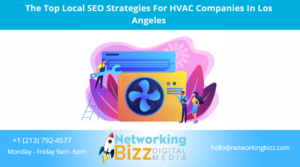 The Top Local SEO Strategies For HVAC Companies In Los Angeles
