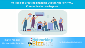 10 Tips For Creating Engaging Digital Ads For HVAC Companies In Los Angeles